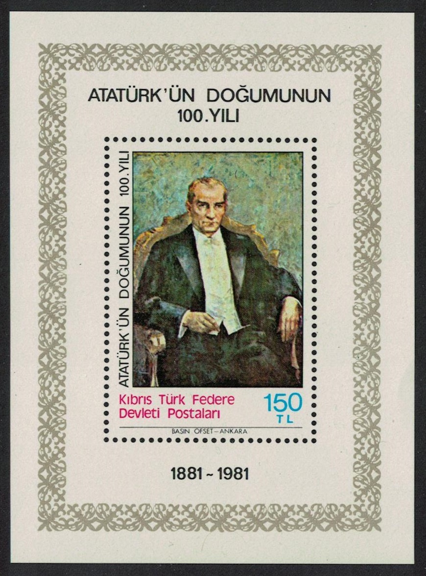 Turkish Cyprus Birth Centenary of Kemal Ataturk Painting MS 1981 MNH SG#MS108